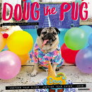 Doug the Pug 2024 12 X 12 Wall Calendar