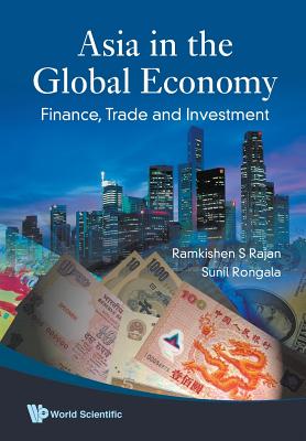 楽天ブックス: Asia in the Global Economy - Rajan Ramkishen S - 9789813203402 : 洋書