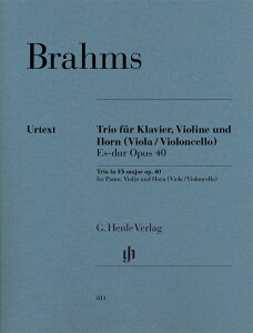 �y�A���y���z�u���[���X, Johannes: �z�����O�d�t�� �σz���� Op.40/���T��/Loose-Einfalt��/Schilde�^�w [ �u���[���X, Johannes ]