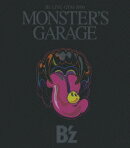 B'z LIVE-GYM 2006 “MONSTER'S GARAGE”【Blu-ray】