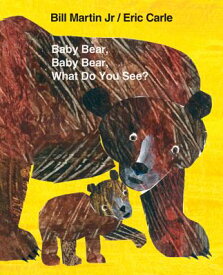 BABY BEAR,BABY BEAR,WHAT DO YOU(BIG BOOK [ BILL MARTIN, JR. ]