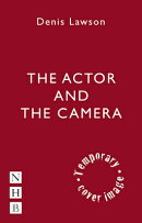 The Actor and the Camera