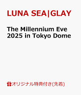 【楽天ブックス限定先着特典】The Millennium Eve 2025 in Tokyo Dome(アクリルコースター) [ LUNA SEA|G…