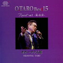 O.TARO Best15 Resist vol.1 〜抗い往く者〜