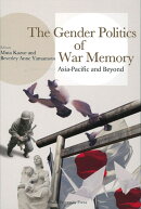 The Gender Politics of War Memory