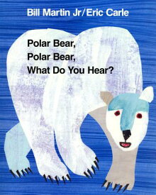 POLAR BEAR,POLAR BEAR,WHAT DO(BIG BOOK) [ ERIC CARLE ]