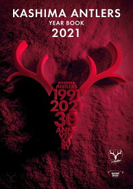 KASHIMA ANTLERS YEAR BOOK 2021