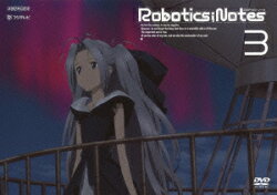 ROBOTICS;NOTES 3