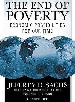 楽天ブックス: The End of Poverty: Economic Possibilities for Our Time - Jeffrey D. Sachs ...