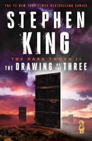 The Dark Tower II: The Drawing of the Three DARK TOWER II （Dark Tower） [ Stephen King ]