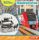 Transportation: A Look at Then and Now