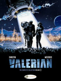 Valerian: The Complete Collection VALERIAN THE COMP COLL （Valerian & Laureline） [ Pierre Christin ]