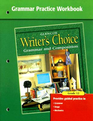 楽天ブックス: Writer's Choice Grammar Practice Workbook Grade 12: Grammar and ...