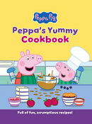 Peppa's Yummy Cookbook: Full of Fun, Scrumptious, Recipes! [Peppa Pig]