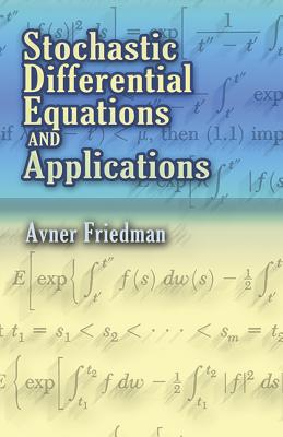 楽天ブックス: STOCHASTIC DIFFERENTIAL EQUATIONS AND AP - AVNER FRIEDMAN ...