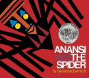 Anansi the Spider: A Tale from the Ashanti