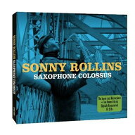 【輸入盤】サキソフォン・コロッサス [ SONNY ROLLINS ]