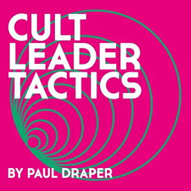 【輸入盤】Cult Leader Tactics [ Paul Draper ]