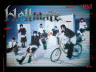 Hellmate (初回生産限定盤A CD＋Blu-ray) [ NEXZ ]