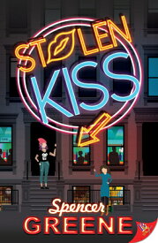 Stolen Kiss STOLEN KISS [ Spencer Greene ]