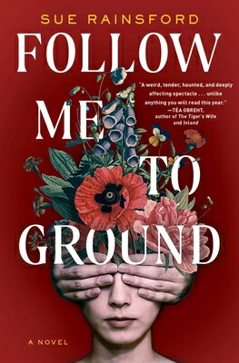 楽天ブックス: Follow Me to Ground - Sue Rainsford - 9781982133641 : 洋書