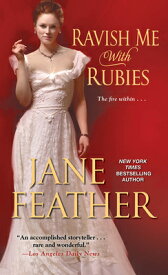 Ravish Me with Rubies RAVISH ME W/RUBIES （London Jewels Trilogy） [ Jane Feather ]
