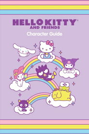 Hello Kitty and Friends Character Guide HELLO KITTY & FRIENDS CHARACTE [ Kristen Tafoya Humphrey ]