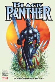 Black Panther by Christopher Priest Omnibus Vol. 2 BLACK PANTHER BY CHRISTOPHER P [ Chrstopher Priest ]