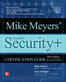 Mike Meyers' Comptia Security+ Certification Guide, Third Edition (Exam Sy0-601) MIKE MEYERS COMPTIA SECURITY+ [ Mike Meyers ]