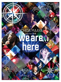 UCHIDA MAAYA Zepp Tour 2019「we are here」【Blu-ray】 [ 内田真礼 ]