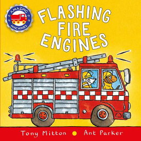 FLASHING FIRE ENGINES(BB) [ TONY/PARKER MITTON, ANT ]