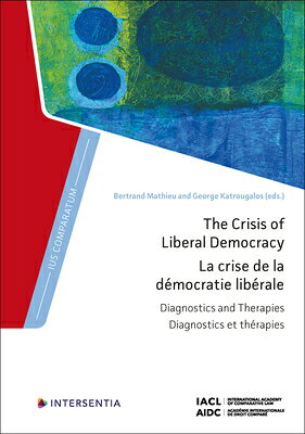 楽天ブックス: The Crisis of Liberal Democracy: Diagnostics and Therapies ...
