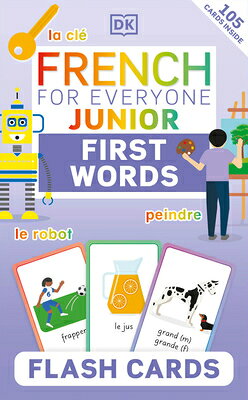 楽天ブックス: French for Everyone Junior First Words Flash Cards - DK ...