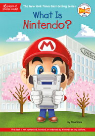 WHAT IS NINTENDO?(P) [ GINA SHAW ]