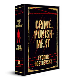 Crime and Punishment: Deluxe Hardbound Edition CRIME & PUNISHMENT [ Fyodor Dostoevsky ]