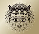 DEEN The Best FOREVER 〜Complete Singles+〜 (初回限定盤)