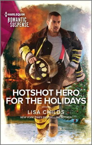 Hotshot Hero for the Holidays HOTSHOT HERO FOR THE HOLIDAYS iHotshot Heroesj [ Lisa Childs ]