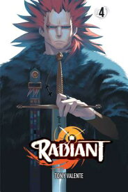 Radiant, Vol. 4 RADIANT VOL 4 （Radiant） [ Tony Valente ]