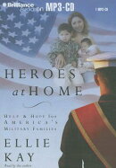 Heroes at Home: Help & Hope for America's Military Families