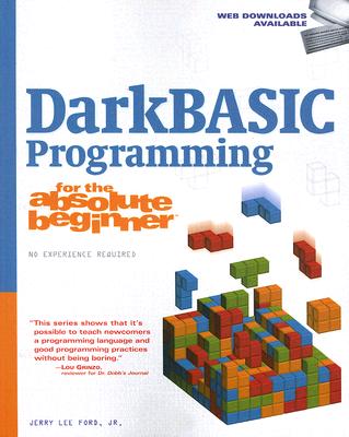 楽天ブックス: DarkBASIC Programming for the Absolute Beginner - Jerry Lee ...