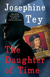 DAUGHTER OF TIME,THE(B) [ JOSEPHINE TEY ]