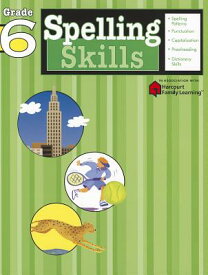 Spelling Skills, Grade 6 SPELLING SKILLS GRADE 6 （Flash Kids Harcourt Family Learning） [ Flash Kids ]