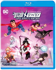 ジャスティス・リーグxRWBY: スーパーヒーロー&ハンターズ Part 2【Blu-ray】 [ リンジー・ジョーンズ ]