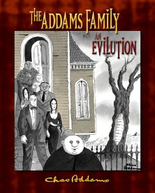 The Addams Family: An Evilution ADDAMS FAMILY [ Kevin Miserocchi ]