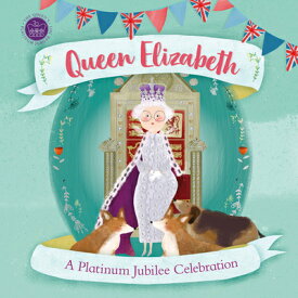 Queen Elizabeth: A Platinum Jubilee Celebration QUEEN ELIZABETH （History's Great Leaders） [ Dk ]