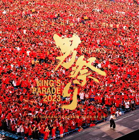 UVERworld KING'S PARADE 男祭りREBORN at NISSAN STADIUM 2023.07.30(初回生産限定盤BD+CD)【Blu-ray】 [ UVERworld ]