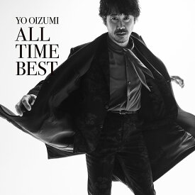 【楽天ブックス限定先着特典】YO OIZUMI ALL TIME BEST (CD only)(A4クリアファイル - C ver.) [ 大泉洋 ]