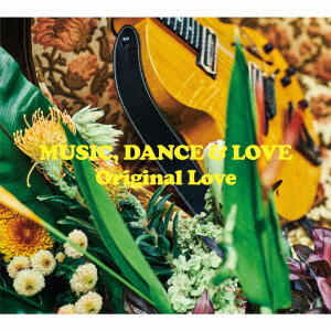 楽天ブックス: MUSIC, DANCE & LOVE - Original Love - 4988002923892 : CD