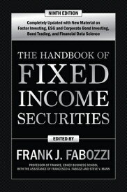 The Handbook of Fixed Income Securities, Ninth Edition HANDBK OF FIXED INCOME SECURIT [ Frank J. Fabozzi ]