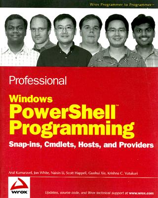 楽天ブックス: Professional Windows PowerShell Programming: Snap-Ins, Cmdlets ...